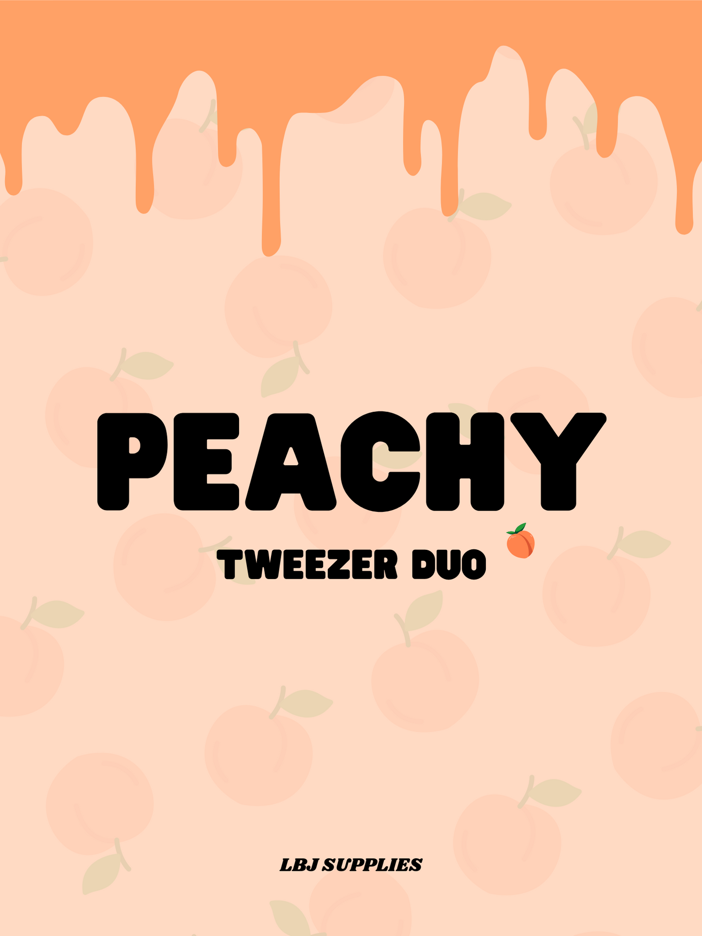 PEACHY TWEEZER 🍑